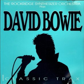Rockridge Synthesizer Orchestra - David Bowie Classic Trax
