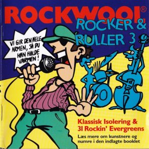 Rockwool Rocker & Ruller 3 (1993)