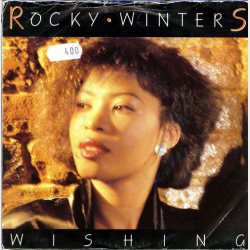 Rocky Winters - Wishing (1986)