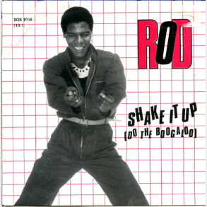 Rod - Shake It Up (Do The Boogaloo) (1980)