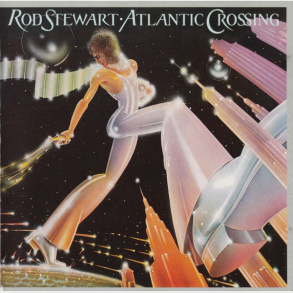 Rod Stewart - Atlantic Crossing (1975)