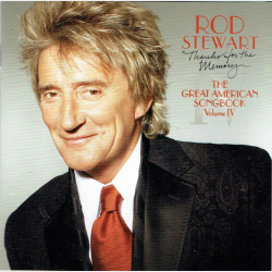 Rod Stewart - The American Songbook Volume IV (2005)