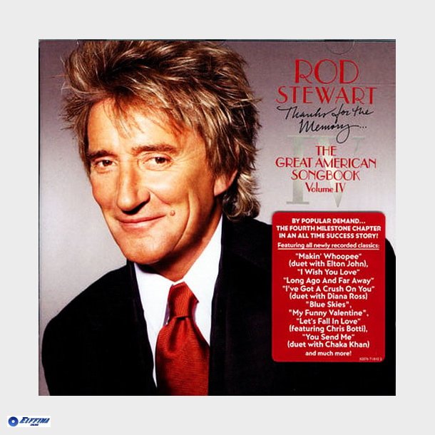 Rod Stewart - The Great American Songbook Volume IV (Thanks For The Memory) (2005)