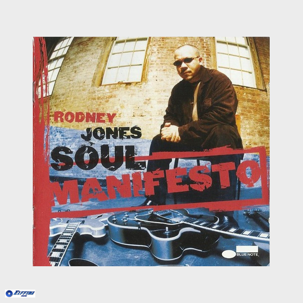 Rodney Jones - Soul Manifesto (2001)