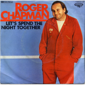 Roger Chapman - Let's Spend The Night Together (1979)