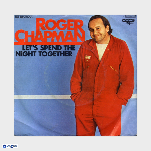 Roger Chapman - Let's Spend The Night Together (1979)