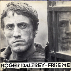 Roger Daltrey - Free Me (1980)