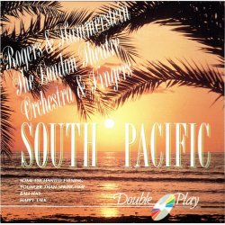 Rodgers &amp; Hammerstein - South Pacific (Double Play)