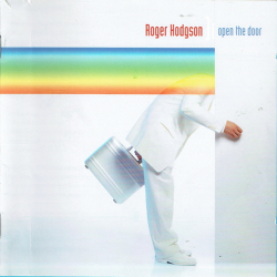 Roger Hodgson - Open The Door (2000)