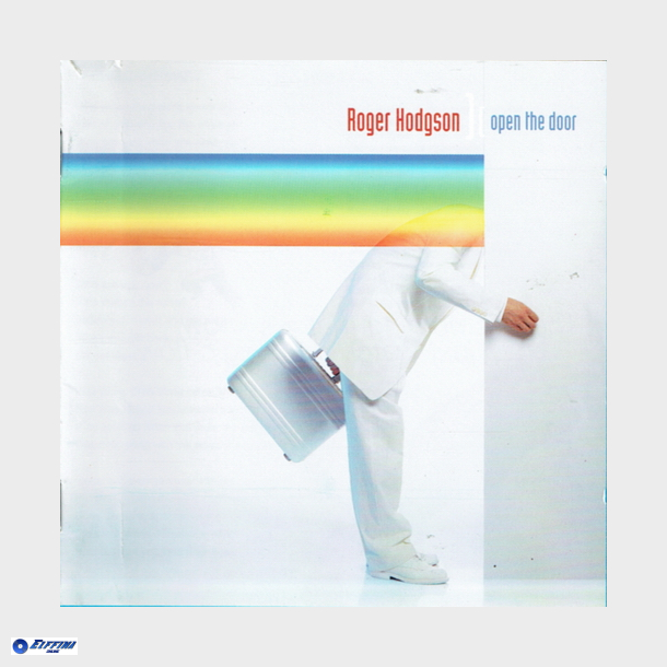 Roger Hodgson - Open The Door (2000)