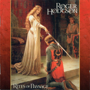 Roger Hodgson - Rites Of Passage (1997)