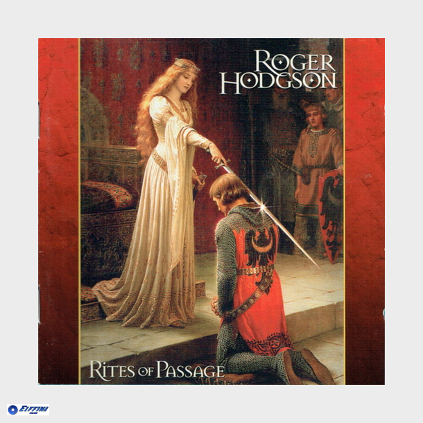 Roger Hodgson - Rites Of Passage (1997)
