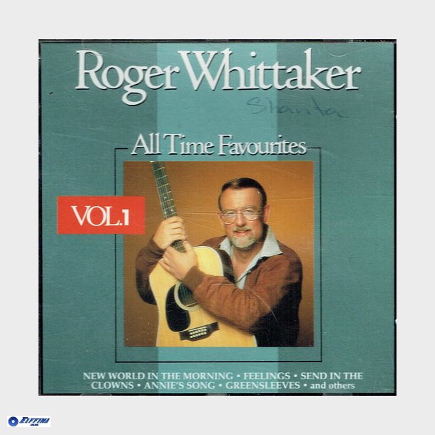 Roger Whittaker - All Time Favourites Vol 1 (1989)