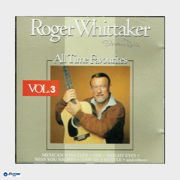 Roger Whittaker - All Time Favourites Vol 3 (1989)