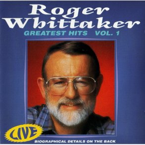 Roger Whittaker - Greatest Hits Live Vol 1 (Live Biography) (1999) (Success 16006CD)