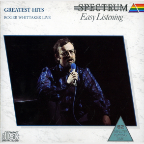 Roger Whittaker - Greatest Hits (Roger Whittaker Live) (1988)