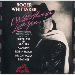Roger Whittaker - I Will Always Love You (1994)