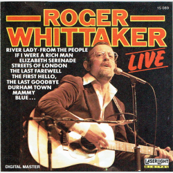 Roger Whittaker - Live (1976) (Laserlight)