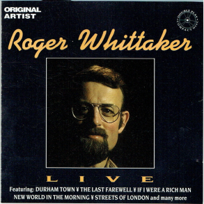 Roger Whittaker - Live (FAT CD112) (1993)