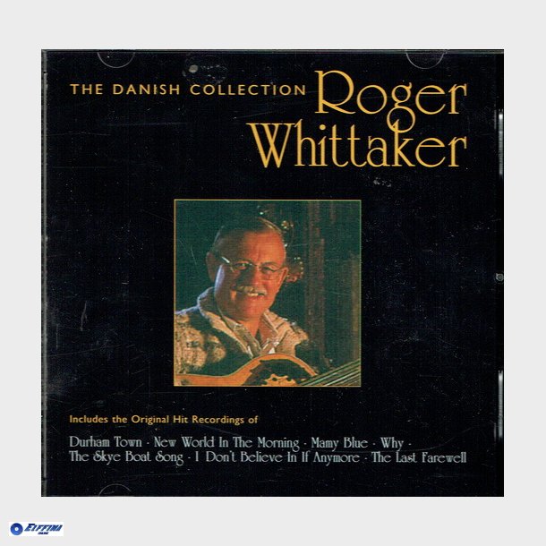 Roger Whittaker - The Danish Collection (1996)