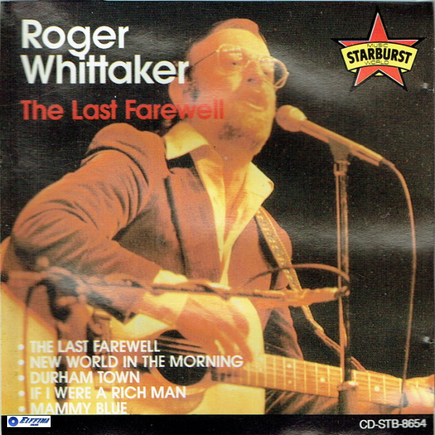 Roger Whittaker - The Last Farewell (1989) (Starburst)