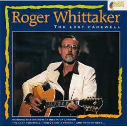 Roger Whittaker - The Last Farewell (MO 3034)
