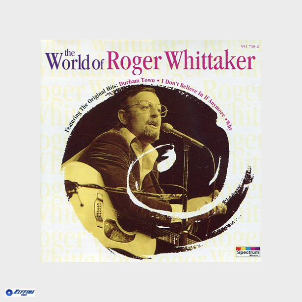 Roger Whittaker - The World Of Roger Whittaker (1996)
