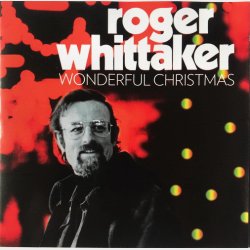 Roger Whittaker - Wonderful Christmas (2008)