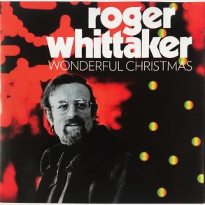 Roger Whittaker - Wonderful Christmas (2008)
