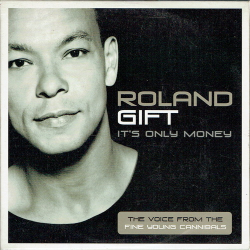 Roland Gift - It's Only Money (2001) (Promo)