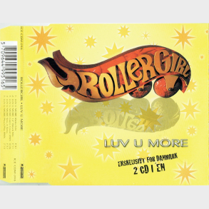 Rollergirl - Luv U More (1999)