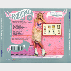 Rollergirl - Now I'm Singin'... And The Party Keeps On Rollin (1999)