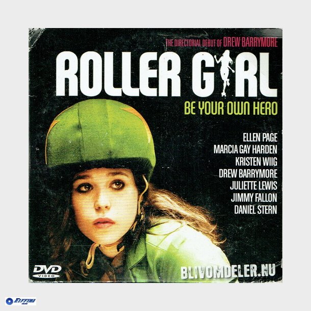 Rollergirl Be Your Own Hero (2009)