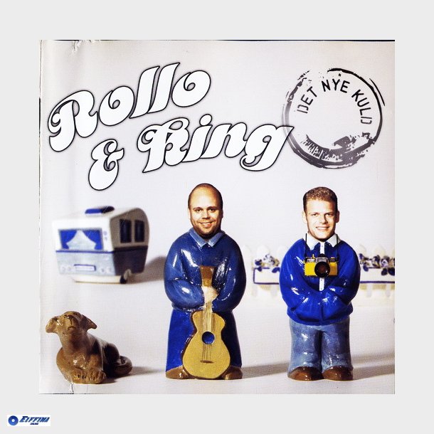 Rollo &amp; King - Det Nye Kuld (2001)