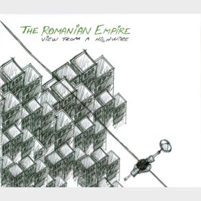 Romanian Empire - View From A Highwire (2008) (Digi)