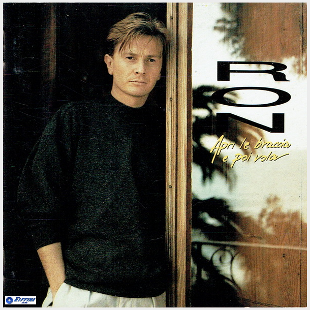 Ron - Apri Le Braccia E Poi Vola (1990)