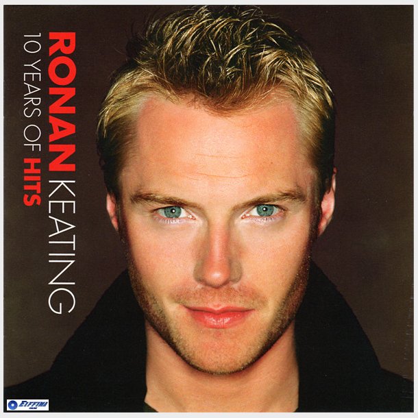 Ronan Keating - 10 Years Of Hits (2004)