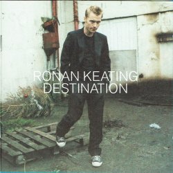 Ronan Keating - Destination (2002)