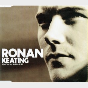 Ronan Keating - When You Say Nothing At All (1999)