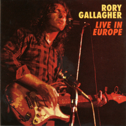 Rory Gallagher - Live In Europe (1972)