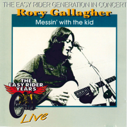 Rory Gallagher - Messin' With The Kid (1994) (Unofficial)