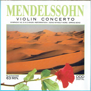 Rose Collection 3213CD - Felix Mendelssohn Violin Concerto (1990)