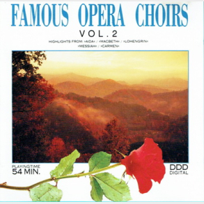 Rose Collection 3259CD - Famous Opera Choirs Vol. 2 (1992)