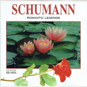 Rose Collection (44118CD) - Schuman Romantic Legends (1998)