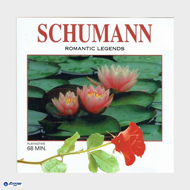 Rose Collection (44118CD) - Schuman Romantic Legends (1998)