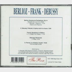 Rose Collection 44179CD - Berlioz, Frank, Debussy (1998)