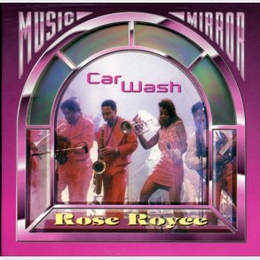 Rose Royce - Car Wash (1994)