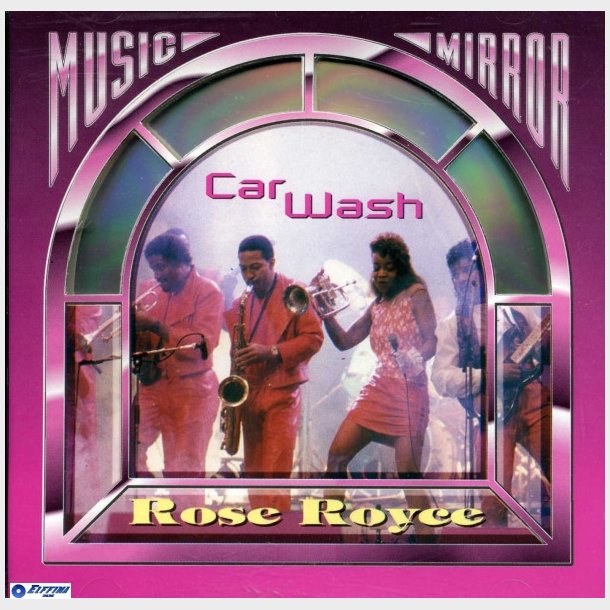 Rose Royce - Car Wash (1994)