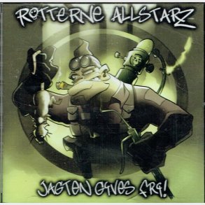 Rotterne Allstarz - Jagten Gives Fri