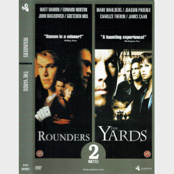 Rounders &amp; The Yards